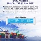Haifa / Ashdod Port Yeni Parsiyel İthalat Servisimiz Başlamıştır