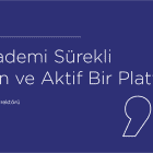 Ünimar Akademi Sürekli Güncellenen ve Aktif Bir Platform